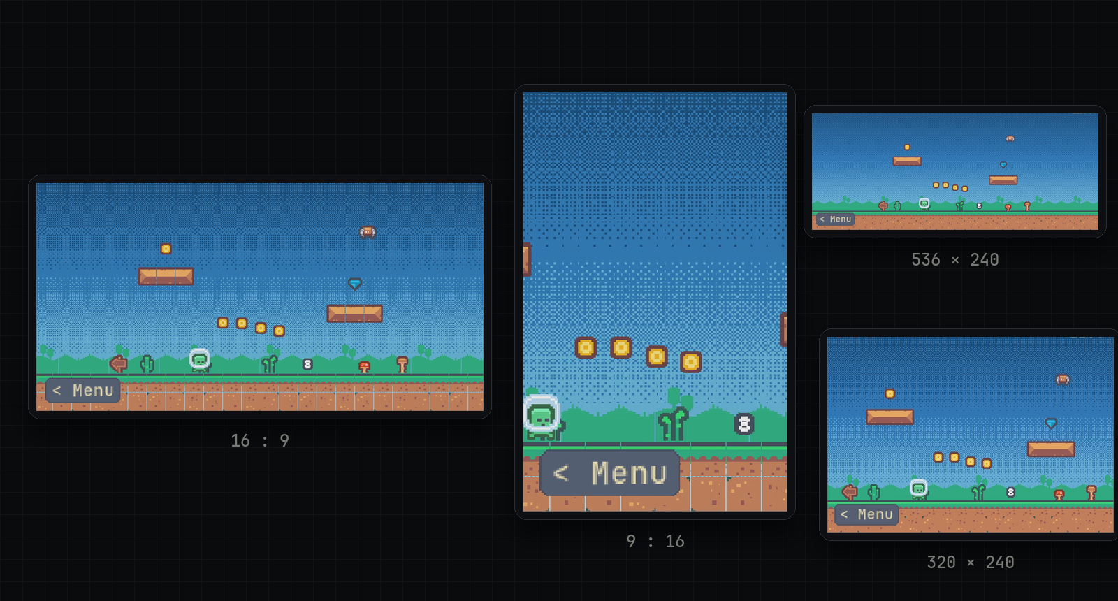The same game running on a 16:9 screen, a 9:16 one, a 536 by 240 strip and a 320 by 240 panel